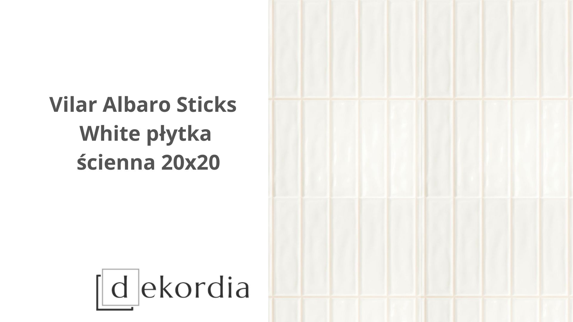 Vilar Albaro Sticks White płytka ścienna 20x20